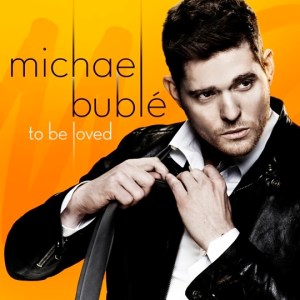 Michael_Buble-_To_Be_Loved_Album_Cover